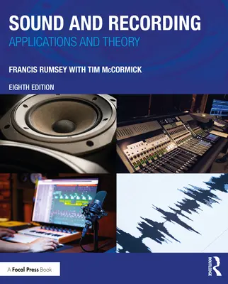 Suono e registrazione: Applicazioni e teoria - Sound and Recording: Applications and Theory