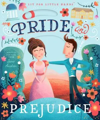 Libri per piccole mani: Orgoglio e pregiudizio, 1 - Lit for Little Hands: Pride and Prejudice, 1
