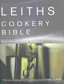Bibbia della cucina Leiths: 3a ed. - Leiths Cookery Bible: 3rd ed.
