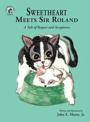La dolce metà incontra Sir Roland: Una storia di rispetto e accettazione - Sweetheart Meets Sir Roland: A Tale of Respect and Acceptance