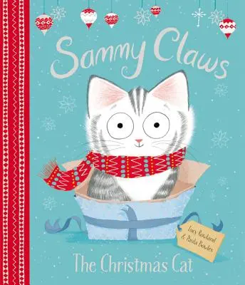 Sammy Artigli: Il gatto di Natale - Sammy Claws: The Christmas Cat