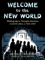 Benvenuti nel nuovo mondo - Vincitore del Premio Pulitzer - Welcome to the New World - Winner of the Pulitzer Prize