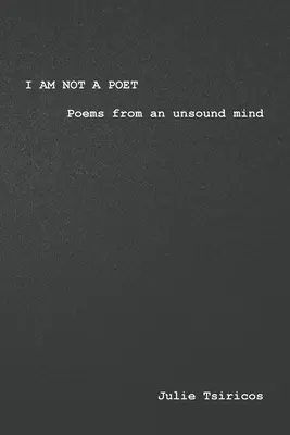 Non sono un poeta - I am not a Poet