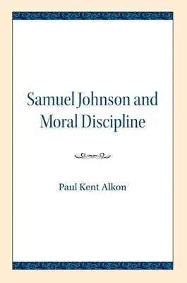 Samuel Johnson e la disciplina morale - Samuel Johnson and Moral Discipline
