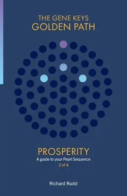 Prosperità: Una guida alla vostra Sequenza della Perla - Prosperity: A guide to your Pearl Sequence