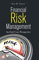 Gestione del rischio finanziario: Una prospettiva per l'utente finale - Financial Risk Management: An End User Perspective