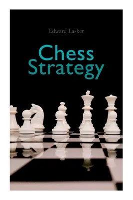 Strategia degli scacchi - Chess Strategy