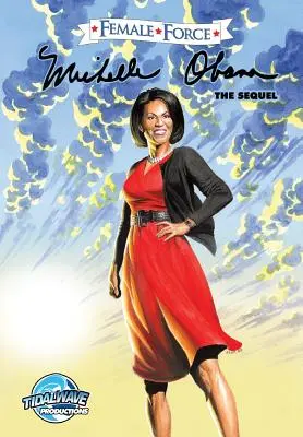 Forza femminile: Michelle Obama #2 - Female Force: Michelle Obama #2