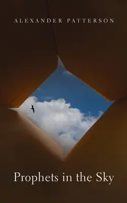 Profeti nel cielo - Prophets in the Sky