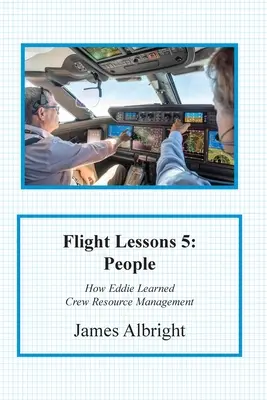 Lezioni di volo 5: le persone - Flight Lessons 5: People