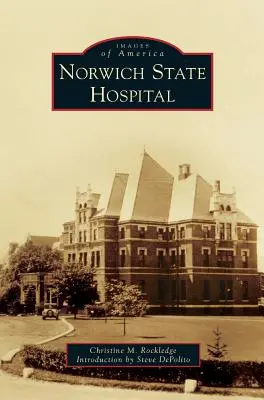 Ospedale statale di Norwich - Norwich State Hospital