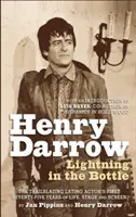 Henry Darrow: Un fulmine nella bottiglia (Hardback) - Henry Darrow: Lightning in the Bottle (Hardback)