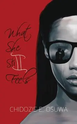 Cosa prova ancora - What She Still Feels