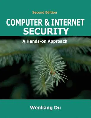 Sicurezza del computer e di Internet: Un approccio pratico - Computer & Internet Security: A Hands-on Approach