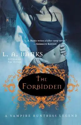 Il Proibito: Una leggenda della cacciatrice di vampiri - The Forbidden: A Vampire Huntress Legend