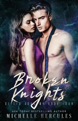 Cavalieri infranti - Broken Knights