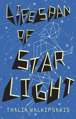 La durata della vita di Starlight - The Lifespan of Starlight
