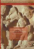 Storia dell'esorcismo nel cristianesimo cattolico - A History of Exorcism in Catholic Christianity