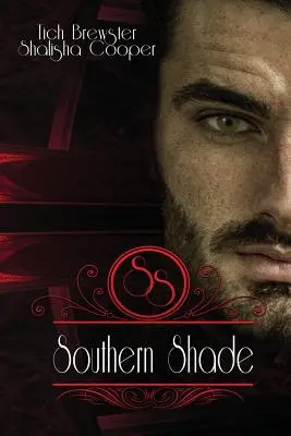 L'ombra del Sud - Southern Shade