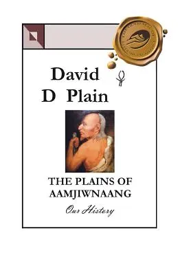 Le pianure di Aamjiwnaang: La nostra storia - The Plains of Aamjiwnaang: Our History