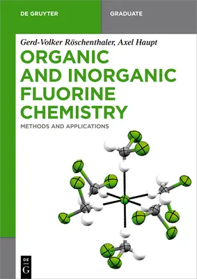 Chimica organica e inorganica del fluoro - Organic and Inorganic Fluorine Chemistry