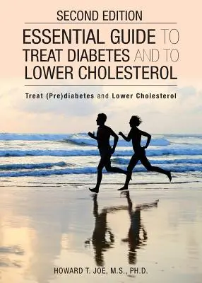 Guida essenziale per curare il diabete e abbassare il colesterolo: (Testo cinese e inglese) - Essential Guide to Treat Diabetes and to Lower Cholesterol: (Chinese and English Text)