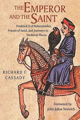 L'imperatore e il santo - The Emperor and the Saint