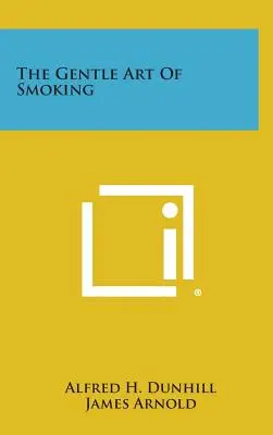L'arte gentile del fumo - The Gentle Art of Smoking