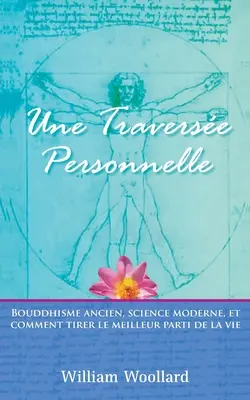 Una traversata personale - Une Traverse Personnelle
