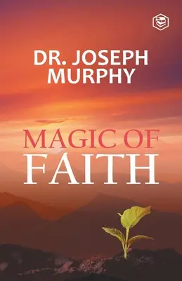 La magia della fede - The Magic Of Faith