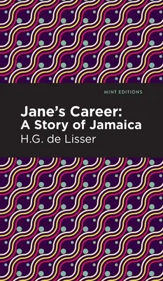 La carriera di Jane: Una storia di Giamaica - Jane's Career: A Story of Jamaica