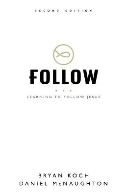 Seguire: Imparare a seguire Gesù - Follow: Learning to Follow Jesus