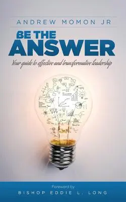 Sii la risposta - Be the Answer