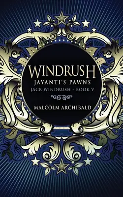 Windrush - Le pedine di Jayanti - Windrush - Jayanti's Pawns