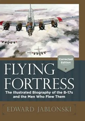 Fortezza volante (edizione corretta) - Flying Fortress (Corrected Edition)