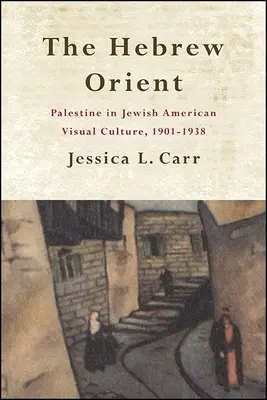 L'Oriente ebraico - The Hebrew Orient