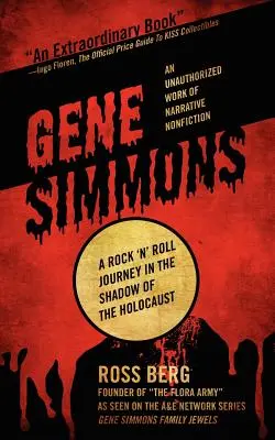 Gene Simmons: Un viaggio nel rock 'n roll all'ombra dell'Olocausto - Gene Simmons: A Rock 'n Roll Journey in the Shadow of the Holocaust