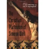 Il platonismo cristiano di Simone Weil - Christian Platonism of Simone Weil