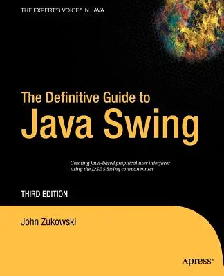 La guida definitiva a Java Swing - The Definitive Guide to Java Swing