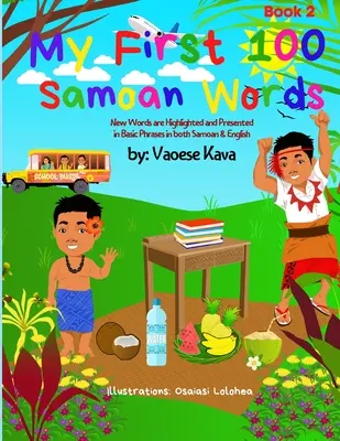 Le mie prime 100 parole samoane Libro 2 - My First 100 Samoan Words Book 2