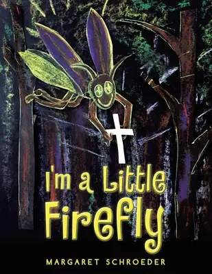 Sono una piccola lucciola - I'm a Little Firefly
