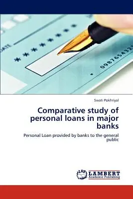 Studio comparativo dei prestiti personali nelle principali banche - Comparative study of personal loans in major banks