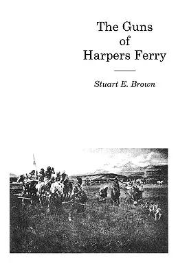 I cannoni di Harpers Ferry - The Guns of Harpers Ferry