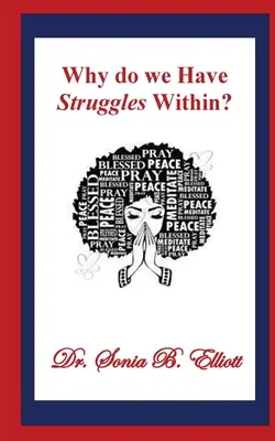 Perché abbiamo lotte interiori? - Why do we Have Struggles Within?