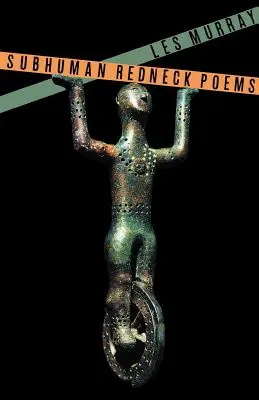 Poesie subumane di un pellerossa - Subhuman Redneck Poems