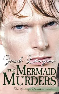 I delitti della sirena: L'arte del delitto 1 - The Mermaid Murders: The Art of Murder 1