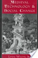 Tecnologia medievale e cambiamento sociale - Medieval Technology and Social Change