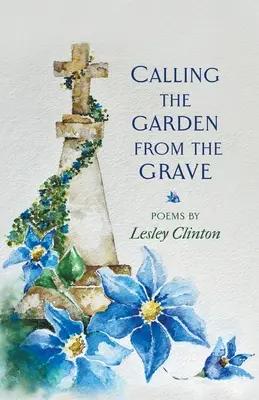 Chiamare il giardino dalla tomba - Calling the Garden from the Grave