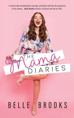I diari della mamma - The Mama Diaries