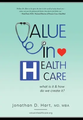 Il valore in sanità: Cos'è e come lo creiamo? - Value in Healthcare: What is it and How do we create it?